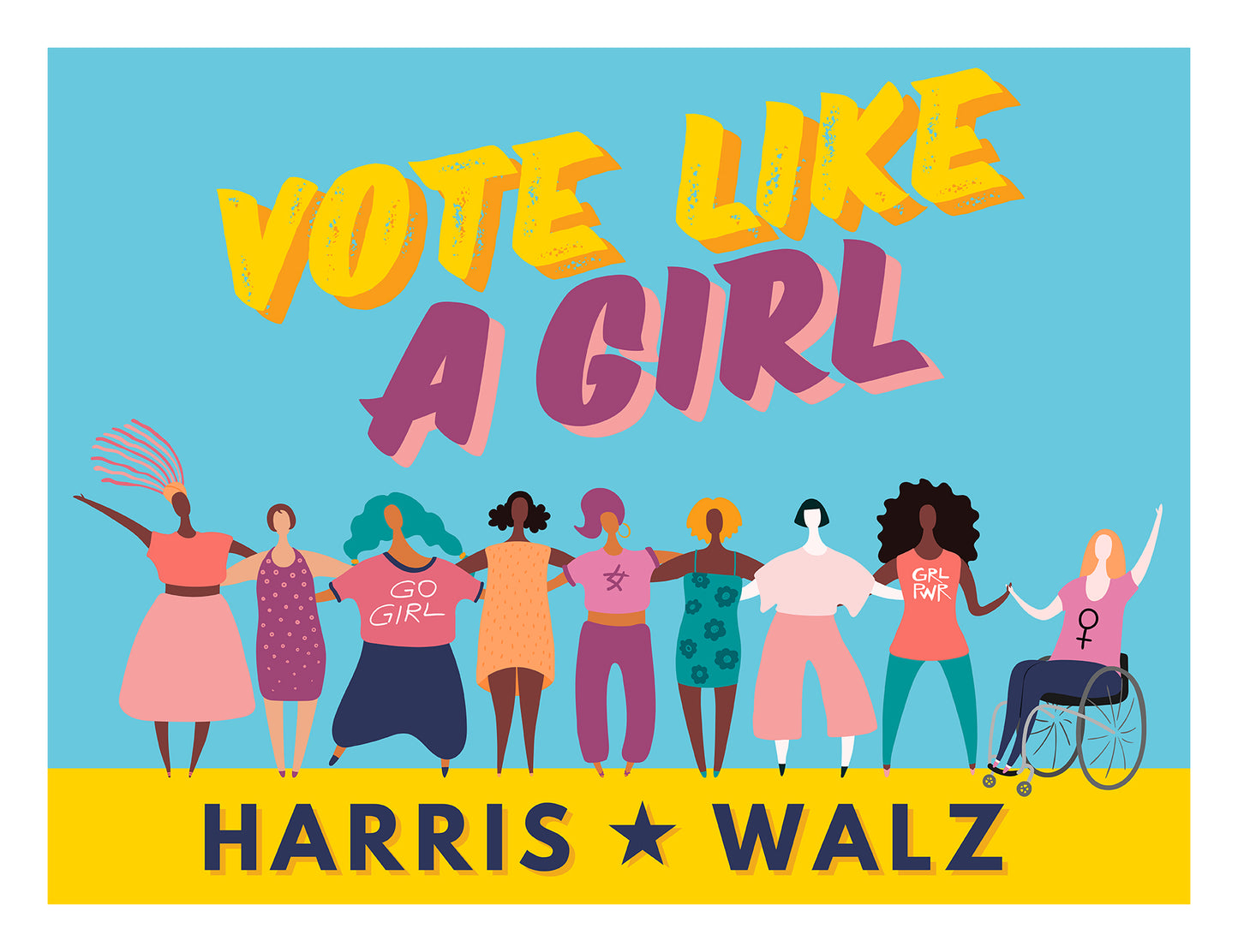 Vote Like A Girl - Harris/Walz Yard Sign