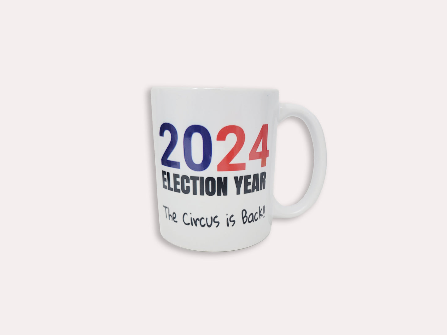 The Circus is Back!! 11 Oz Ceramic Mug