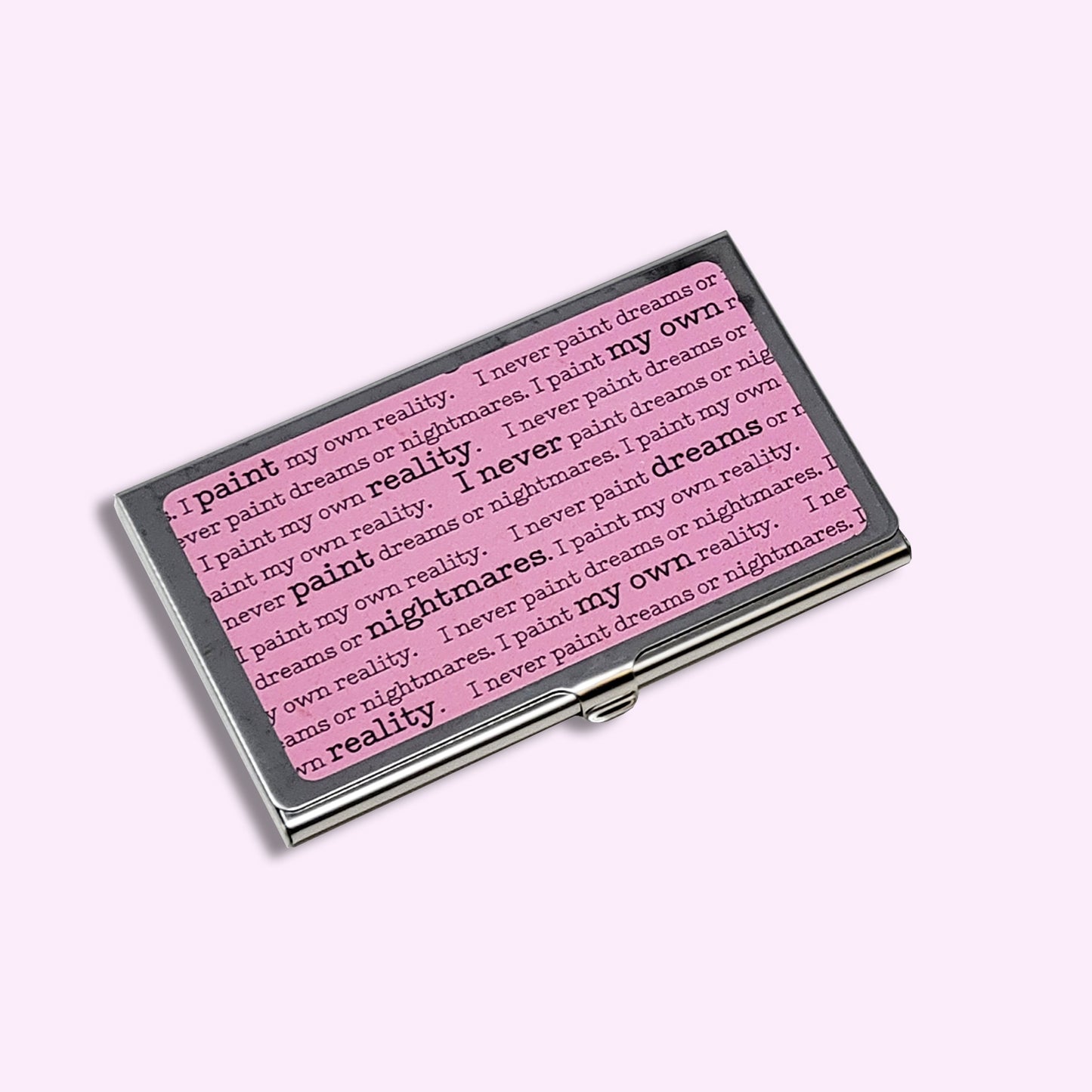 Metal Business Card Case | Frida Kahlo Quote "I never paint dreams or nightmares. I paint my own reality." illustration